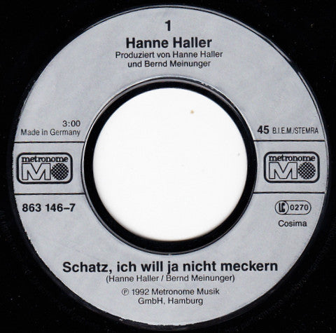 Hanne Haller : Schatz, Ich Will Ja Nicht Meckern (7",Single,45 RPM)