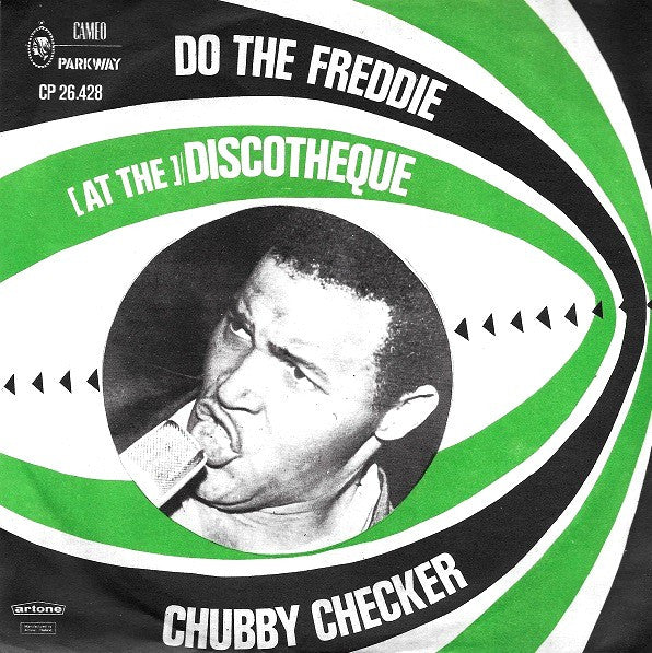 Chubby Checker : Do The Freddie / (At The) Discotheque (7",45 RPM,Single)