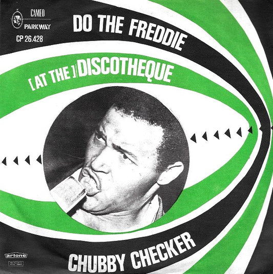 Chubby Checker : Do The Freddie / (At The) Discotheque (7",45 RPM,Single)