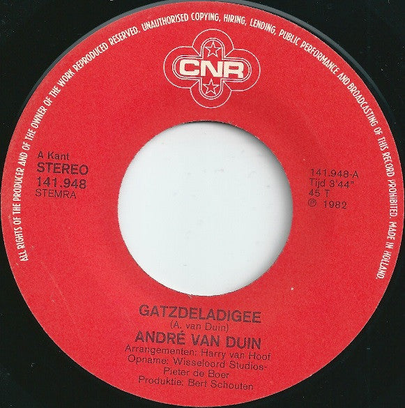 André van Duin : Gatzdeladigee / Waar Is De Steek Van De Keizer? (7",Single,45 RPM)