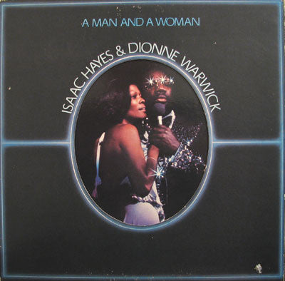 Isaac Hayes & Dionne Warwick : A Man And A Woman (2xLP, Album, San)