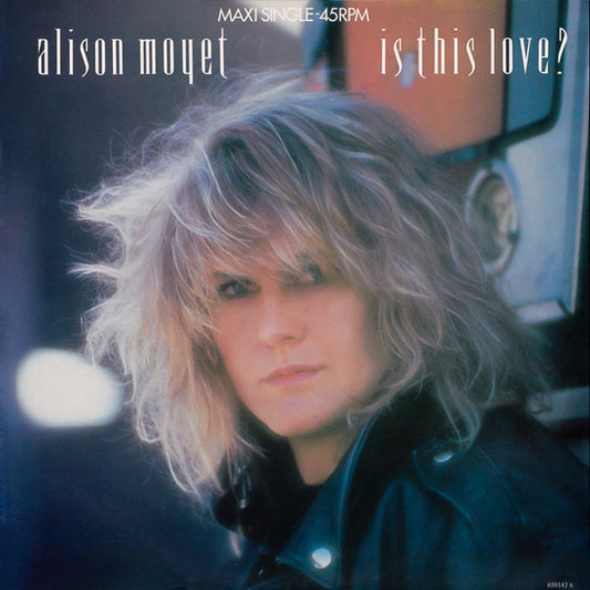 Alison Moyet : Is This Love? (12",45 RPM,Maxi-Single,Stereo)