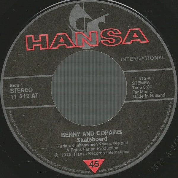 Benny (4) And Copains : Skateboard (7",45 RPM,Single,Stereo)