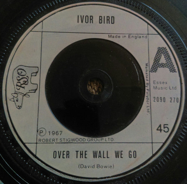 Ivor Bird : Over The Wall We Go (7",45 RPM,Single)