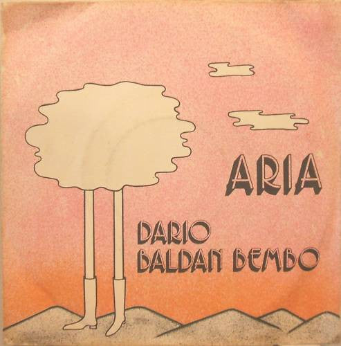 Dario Baldan Bembo : Aria (7",45 RPM)