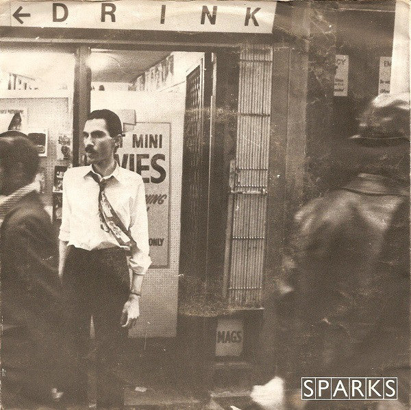Sparks : Never Turn Your Back On Mother Earth (7",Single,45 RPM)