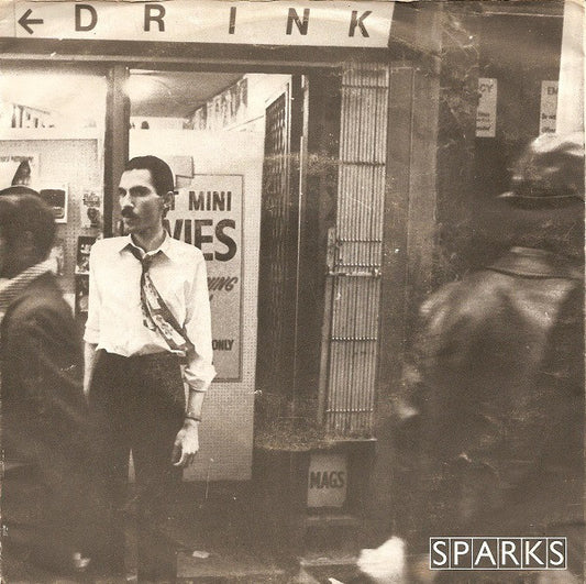 Sparks : Never Turn Your Back On Mother Earth (7",Single,45 RPM)