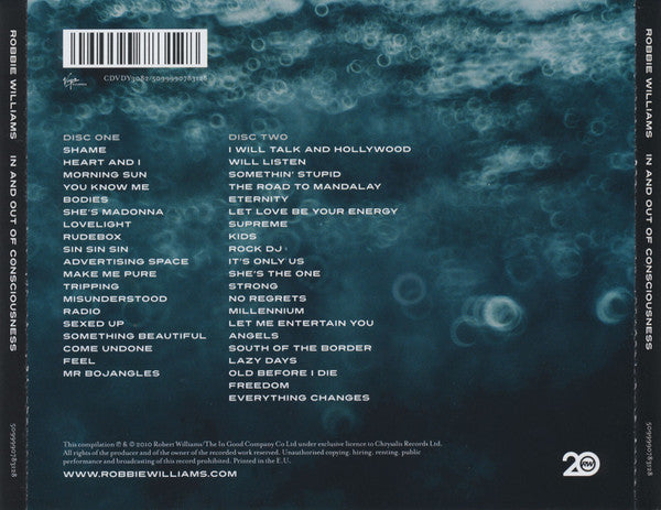 Robbie Williams : In And Out Of Consciousness - Greatest Hits 1990 - 2010 (Compilation)