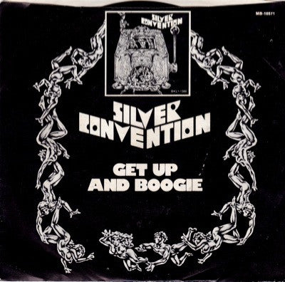 Silver Convention : Get Up And Boogie (That's Right) / Son Of A Gun (7",45 RPM)