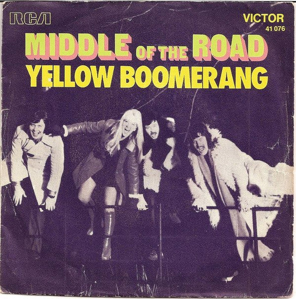 Middle Of The Road : Yellow Boomerang (7")