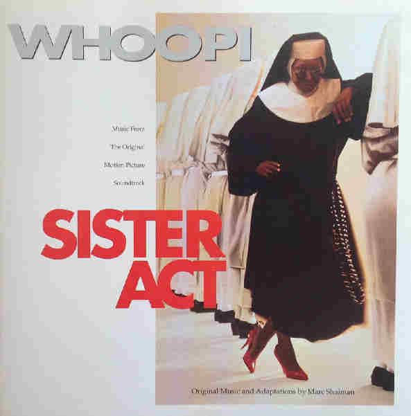 Various : Music From The Original Motion Picture Soundtrack: Sister Act (Reissue)