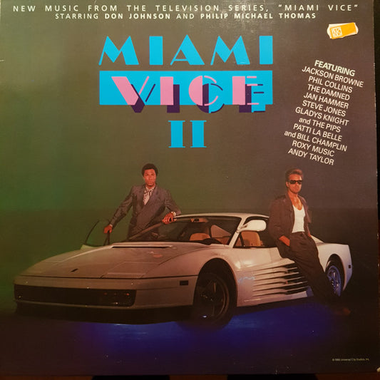 Various : Miami Vice II (New Music From The Television Series, "Miami Vice" Starring Don Johnson And Philip Michael Thomas) (LP,Album,Compilation)