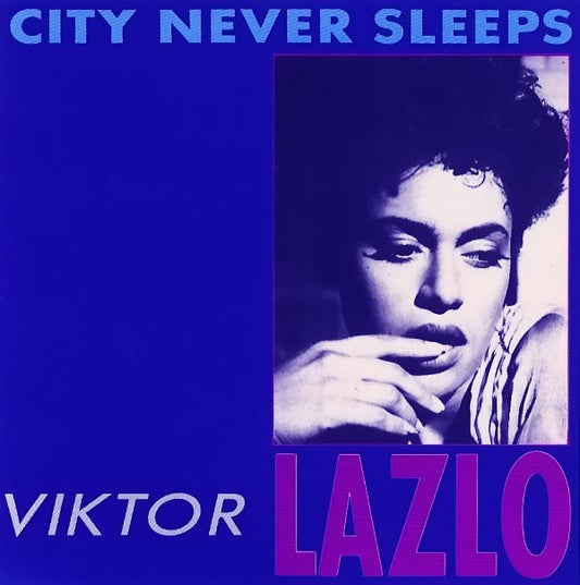 Viktor Lazlo : City Never Sleeps (7",45 RPM,Single,Stereo)