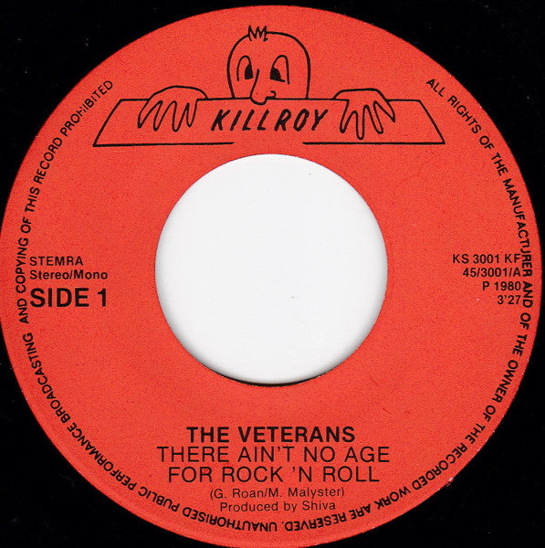 Veterans, The : There Ain't No Age For Rock 'n' Roll (7",45 RPM,Single)