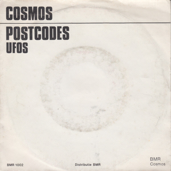 Cosmos (11) : Postcodes / Ufos (7",45 RPM)
