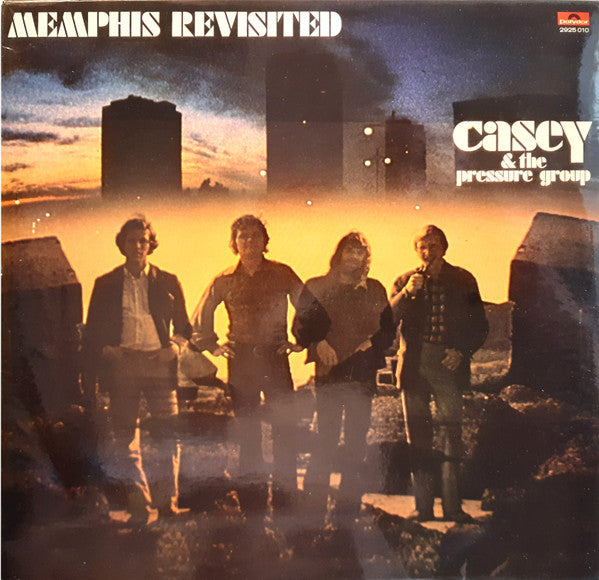 Casey And The Pressure Group : Memphis Revisited (LP,Album)