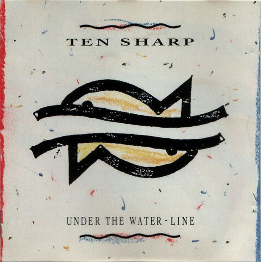 Ten Sharp : Under The Water-Line (Album)