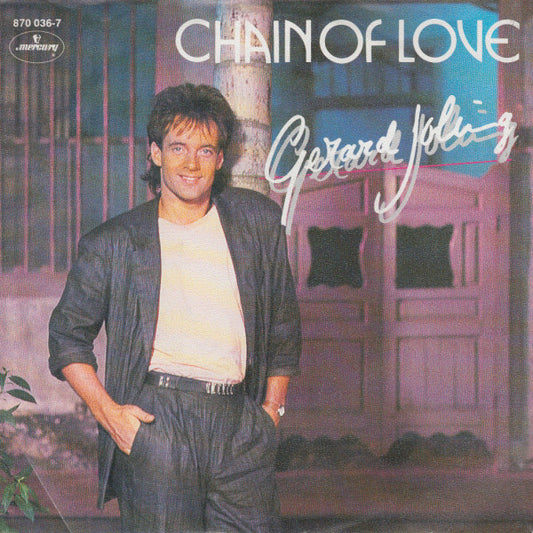 Gerard Joling : Chain Of Love (7",45 RPM,Single,Stereo)