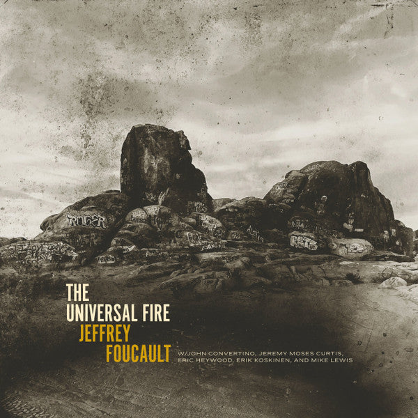 Jeffrey Foucault : The Universal Fire (LP,Album,Stereo)