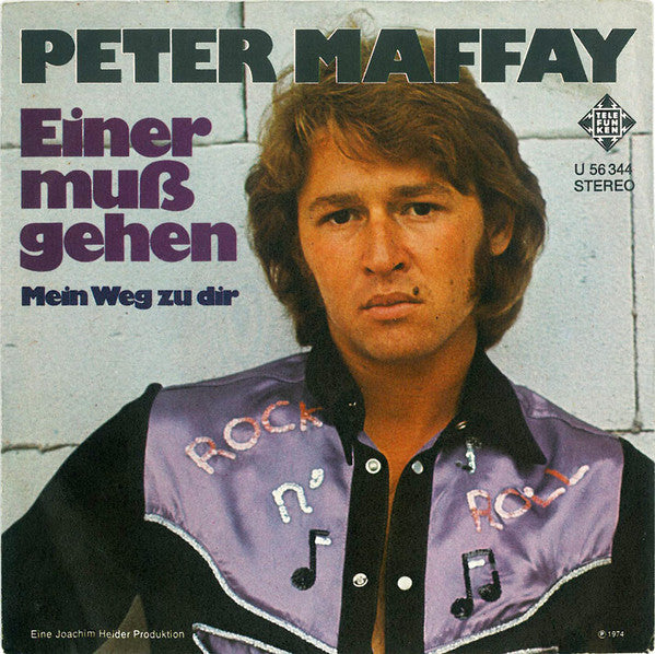 Peter Maffay : Einer Muß Gehen (7",45 RPM,Single)
