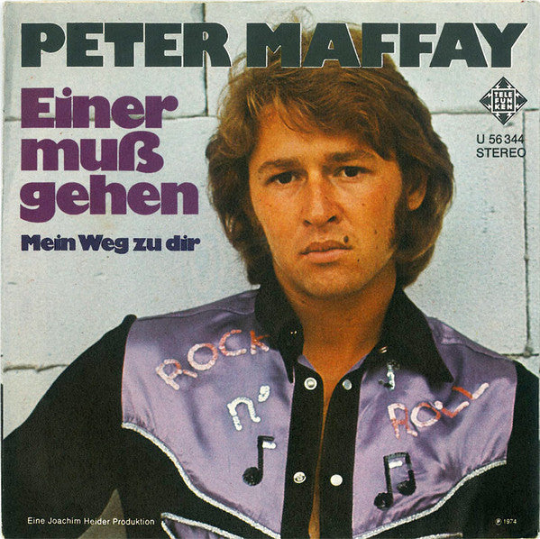 Peter Maffay : Einer Muß Gehen (7",45 RPM,Single)