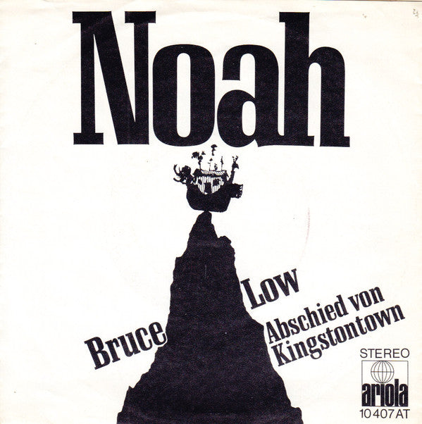 Bruce Low : Noah (7",Single,45 RPM)