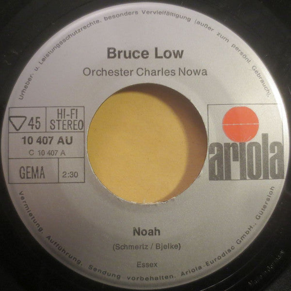 Bruce Low : Noah (7",Single,45 RPM)