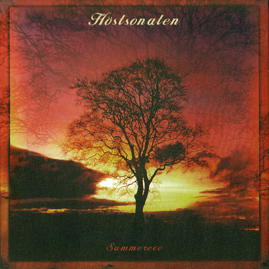 Hostsonaten : Summereve (Part I Of SeasonCycle Suite) (Album)