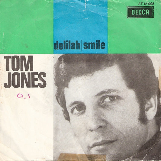 Tom Jones : Delilah / Smile (7",Single,45 RPM)