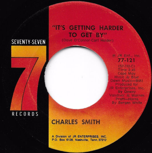 Charles Smith (13) : It's Getting Harder To Get By / Why Can't I Cry (7",45 RPM)