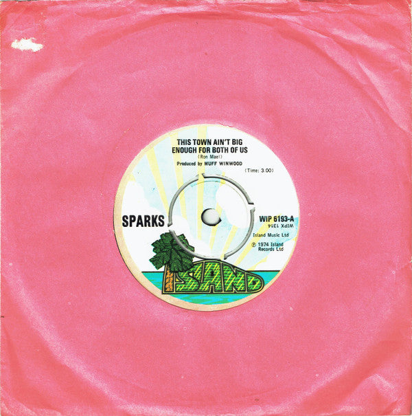 Sparks : This Town Ain't Big Enough For Both Of Us (7",45 RPM,Single)