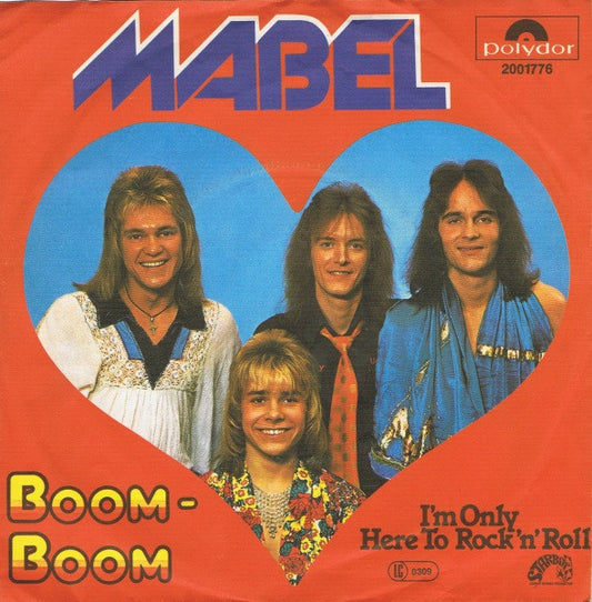 Mabel (2) : Boom-Boom / I'm Only Here To Rock'n' Roll (7",Single,45 RPM)
