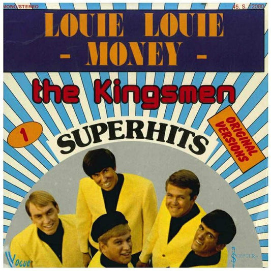 Kingsmen, The : Louie Louie (7")