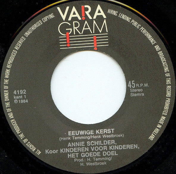 Anny Schilder, Kinderen voor Kinderen, Het Goede Doel : Eeuwige Kerst (7",Single,45 RPM,33 ⅓ RPM)