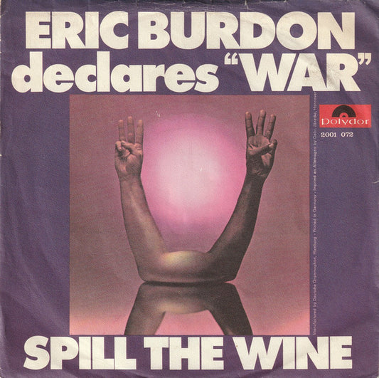 Eric Burdon & War : Spill The Wine (7",45 RPM,Single,Stereo)