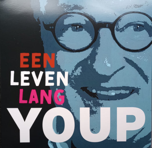 Youp van 't Hek : Een Leven Lang Youp (LP,Compilation,Stereo)