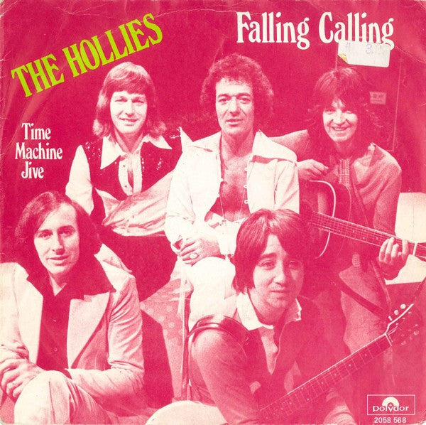 Hollies, The : Falling Calling / Time Machine Jive (7",Single)
