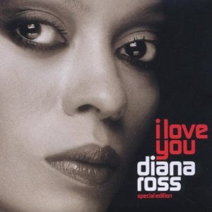 Diana Ross : I Love You (Album)