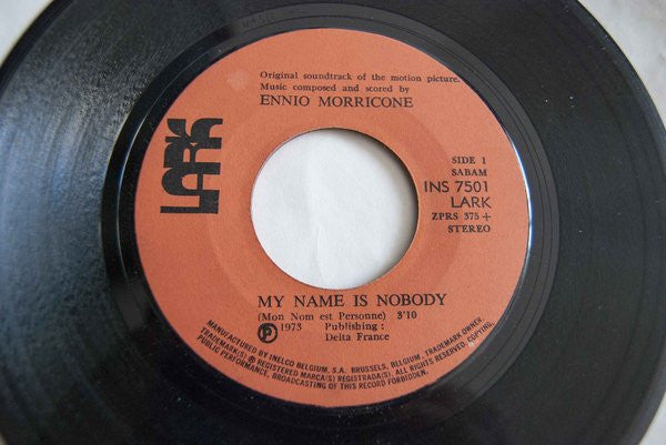 Ennio Morricone : My Name Is "Nobody" (7",Single,45 RPM,Stereo)