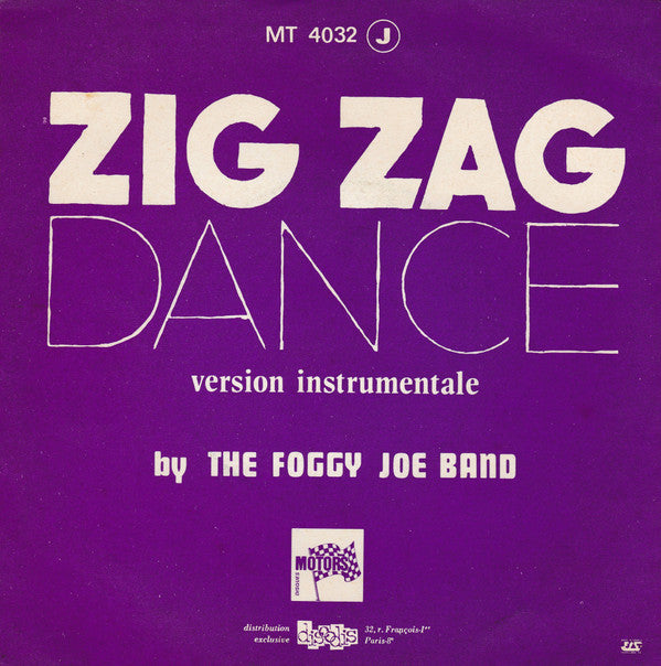 Foggy Joe : Zig Zag Dance (7",45 RPM,Single)