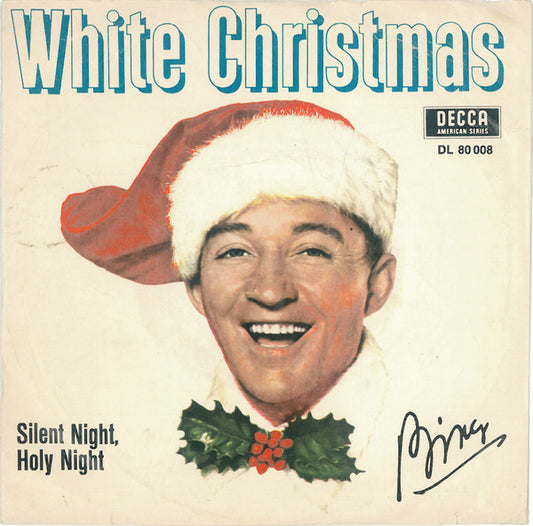 Bing Crosby : White Christmas (7",45 RPM,Single,Reissue)