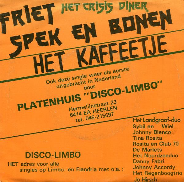 Jan Petat : Friet, Spek En Bonen / Het Kaffeetje (7",Single)