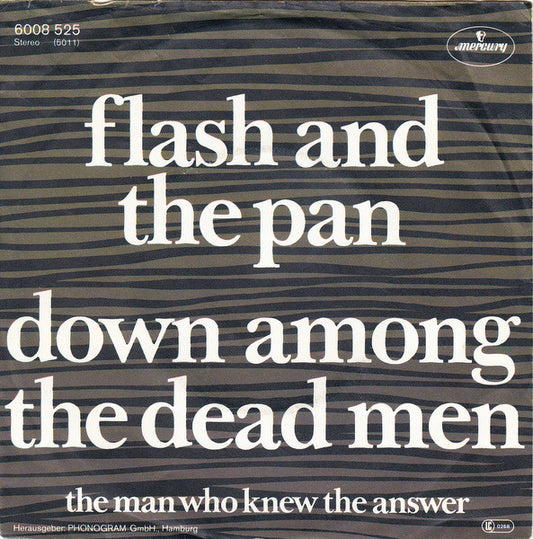 Flash & The Pan : Down Among The Dead Men (7",Single,45 RPM)
