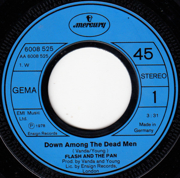 Flash & The Pan : Down Among The Dead Men (7",Single,45 RPM)