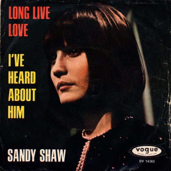 Sandie Shaw : Long Live Love (7",Single,45 RPM)