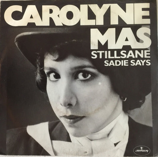 Carolyne Mas : Stillsane (7",45 RPM,Single)