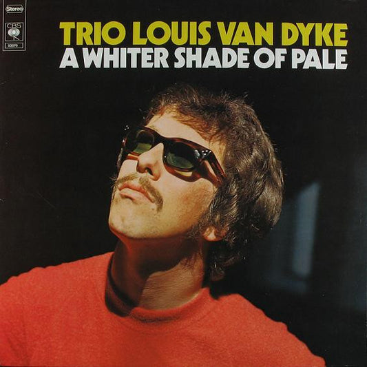 Louis Van Dyke Trio : A Whiter Shade Of Pale (LP,Album,Reissue)
