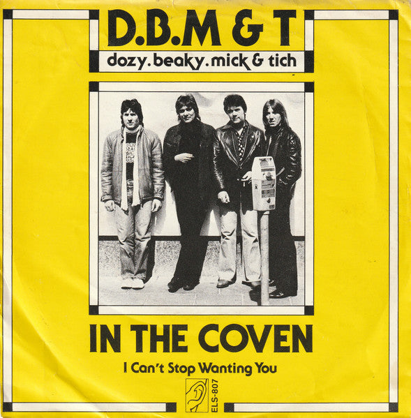 Dozy, Beaky, Mick & Tich : In The Coven (7",45 RPM,Single,Stereo)
