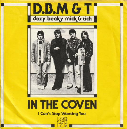 Dozy, Beaky, Mick & Tich : In The Coven (7",45 RPM,Single,Stereo)