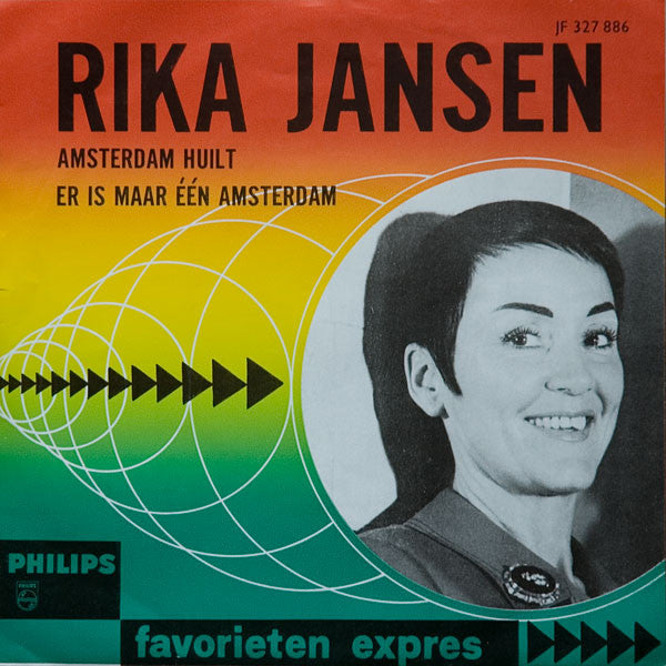 Rika Jansen : Amsterdam Huilt / Er Is Maar Eén Amsterdam (7",Single,45 RPM,Mono)